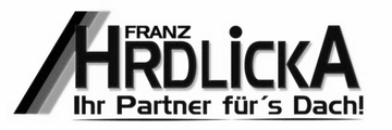 Franz Hrdlicka – Ihr Partner für´s Dach